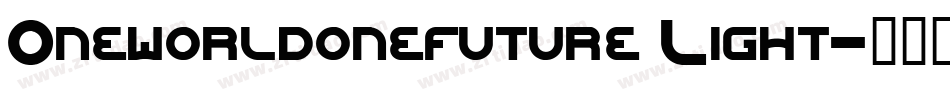 Oneworldonefuture Light字体转换